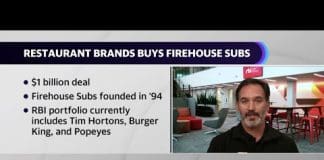 Acquiring Firehouse Subs was an ‘amazing opportunity,’ Restaurant Brands CEO says